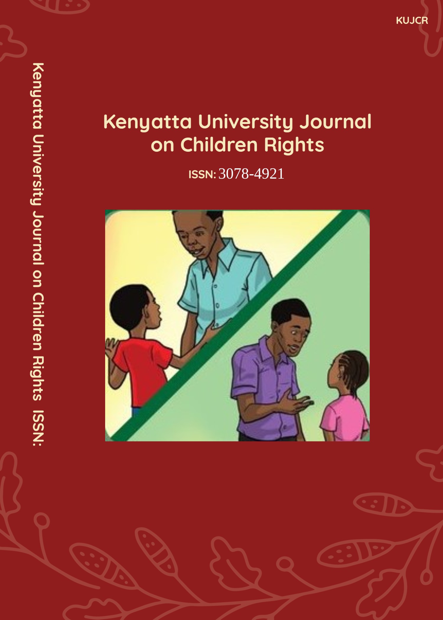 					View Vol. 1 No. 1 (2024): Kenyatta University Journal of Children's Rights
				